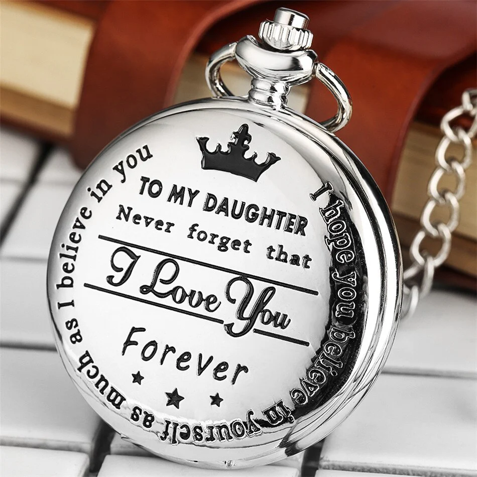 To My Daughter Silver Pocket Watch