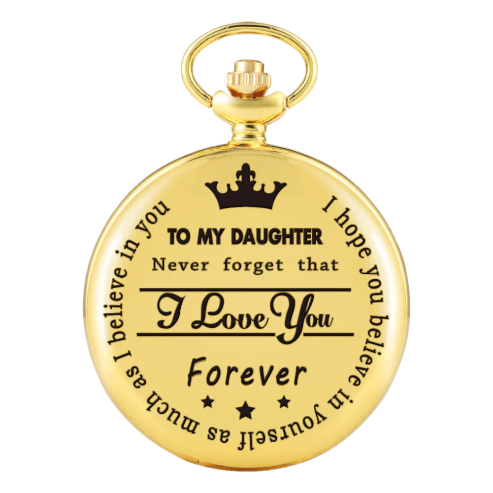 To My Daughter Gold Pocket Watch